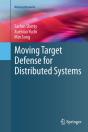 Moving Target Defense For Distributed Systems - Preview