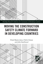 Moving The Construction Safety Climate Forward In Developing Countries