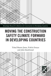Capa do artigo Moving The Construction Safety Climate Forward In Developing Countries
