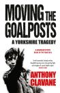 Moving The Goalposts - Preview