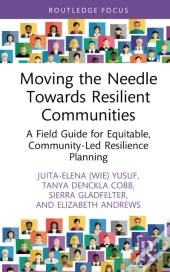 Moving The Needle Towards Resilient Communities
