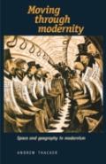 Moving Through Modernity