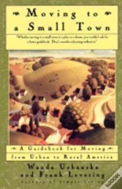 Capa do artigo Moving To A Small Town: A Guidebook For
