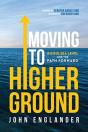 Moving To Higher Ground - Preview