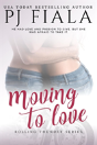 Moving To Love - Preview