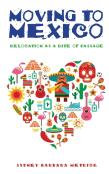 Moving To Mexico