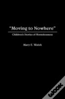 Moving To Nowhere