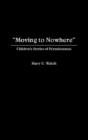 Moving To Nowhere - Preview