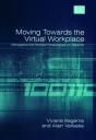 Moving Towards The Virtual Workplace - Preview