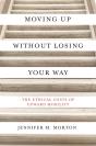 Moving Up Without Losing Your Way - Preview