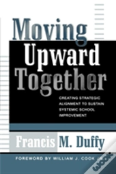 Moving Upward Together