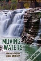 Moving Waters
