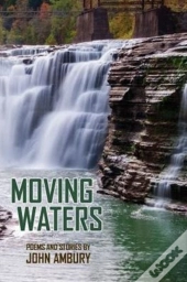 Moving Waters