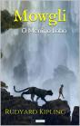 Mowgli: O Menino Lobo - Rudyard Kipling - Preview
