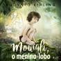 Mowgli, O Menino-Lobo - Preview