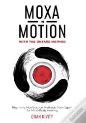 Capa do artigo Moxa In Motion With The Ontake Method