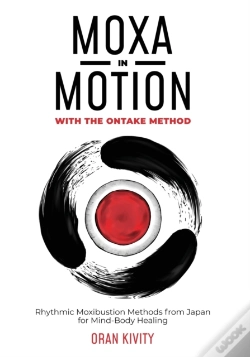 Capa do artigo Moxa In Motion With The Ontake Method