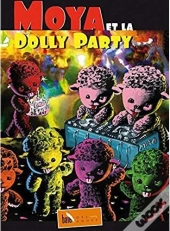 Moya Et La Dolly Party