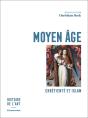 Moyen Âge ; Chrétienté Et Islam - Preview