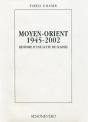 Moyen-Orient 1945-2002 Histoire D'Une Lutte De Classes - Preview
