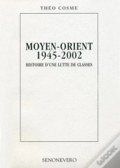 Capa do artigo Moyen-Orient 1945-2002 Histoire D
