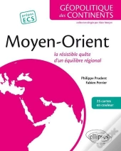Moyen-Orient La Résistible Quête D'Un Equilibre Regional