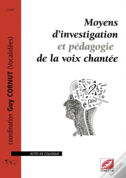 Capa do artigo Moyens D'Investigation Et Pédagogie De La Voix Chantée