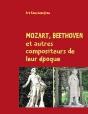 Mozart, Beethoven Et Autre Compositeurs De Leur Époque - Preview