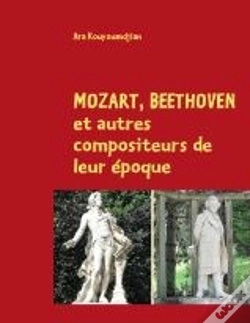 Capa do artigo Mozart, Beethoven Et Autre Compositeurs De Leur Époque