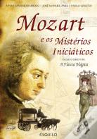 Mozart e os Mistérios Iniciáticos