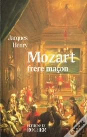 Capa do artigo Mozart, Frere Macon - La Symbolique Maconnique Dans L