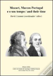 Mozart, Marcos Portugal e o Seu Tempo / And Their Time