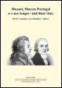 Mozart, Marcos Portugal e o Seu Tempo / And Their Time - Preview