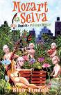 Mozart na Selva - Preview