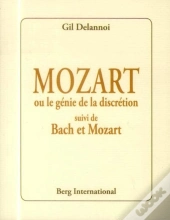 Mozart Ou Le Génie De La Discrétion