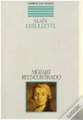 Mozart Reencontrado