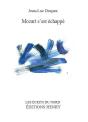 Mozart S'Est Échappé - Preview