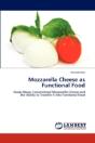 Mozzarella Cheese As Functional Food - Preview