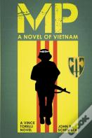 Mp - A Novel Of Vietnam
