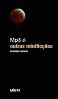 Mp3 & Outras Minificções