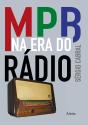 Mpb Na Era Do Rádio - Preview