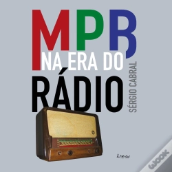 Capa do artigo Mpb Na Era Do Rádio