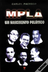 MPLA - Um Nascimento Polémico
