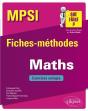 Mpsi ; Fiches-Méthodes ; Mathématiques ; Excercices Corrigés (Édition 2018) - Preview
