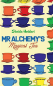 Mr Alchemy'S Magical Tea