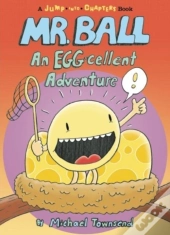 Mr. Ball: An Egg-Cellent Adventure