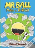 Mr. Ball Makes A To-Do List