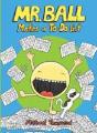 Mr. Ball Makes A To-Do List - Preview