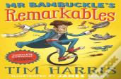 Mr Bambuckle'S Remarkables