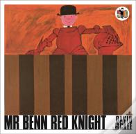 Mr Benn Red Knight